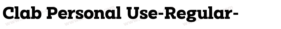 Clab Personal Use-Regular字体转换